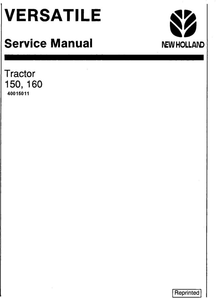Ford New Holland 150 Versatile Tractor Operator Maintenance Manual Ford New Holland 150 Versatile Tractor 1981 Operator Maintenance Manual
