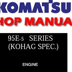 instant download komatsu 95e five series diesel engine service repair manual.png