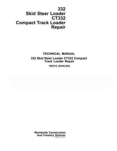 john deere 332 skid steer loader ct332 track repair manual.jpg