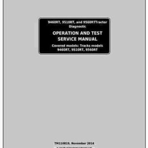 tm110819 0 john deere 9460rt 9510rt 9560rt tracks tractors diagnostic and test service manual 1.jpg