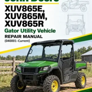John Deere XUV865E, XUV865M, XUV865R Gator Utility Vehicle Repair Manual